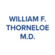 William F. Thorneloe M.D.